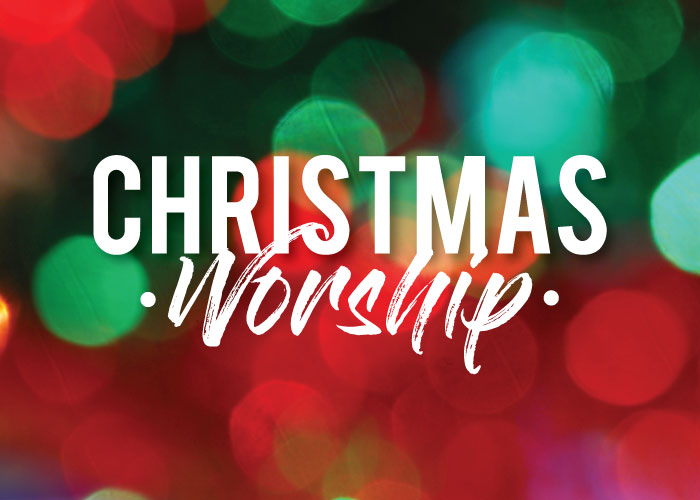 Christmas Worship: December 14, 2019