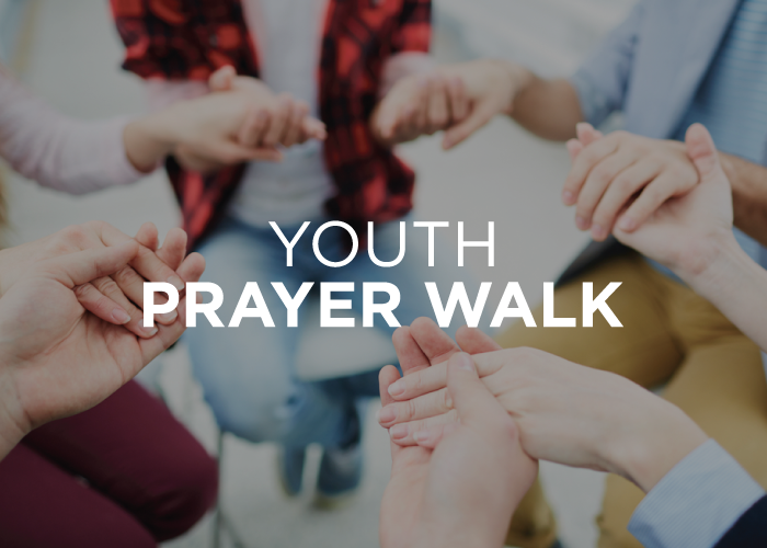 Youth Prayer Walk: September 14, 2019