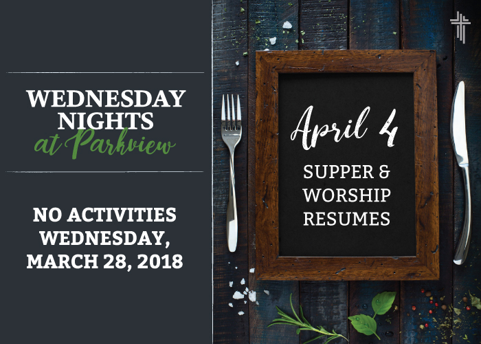 No Wednesday Night Activities 3/28